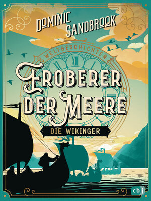 cover image of Weltgeschichte(n)--Eroberer der Meere